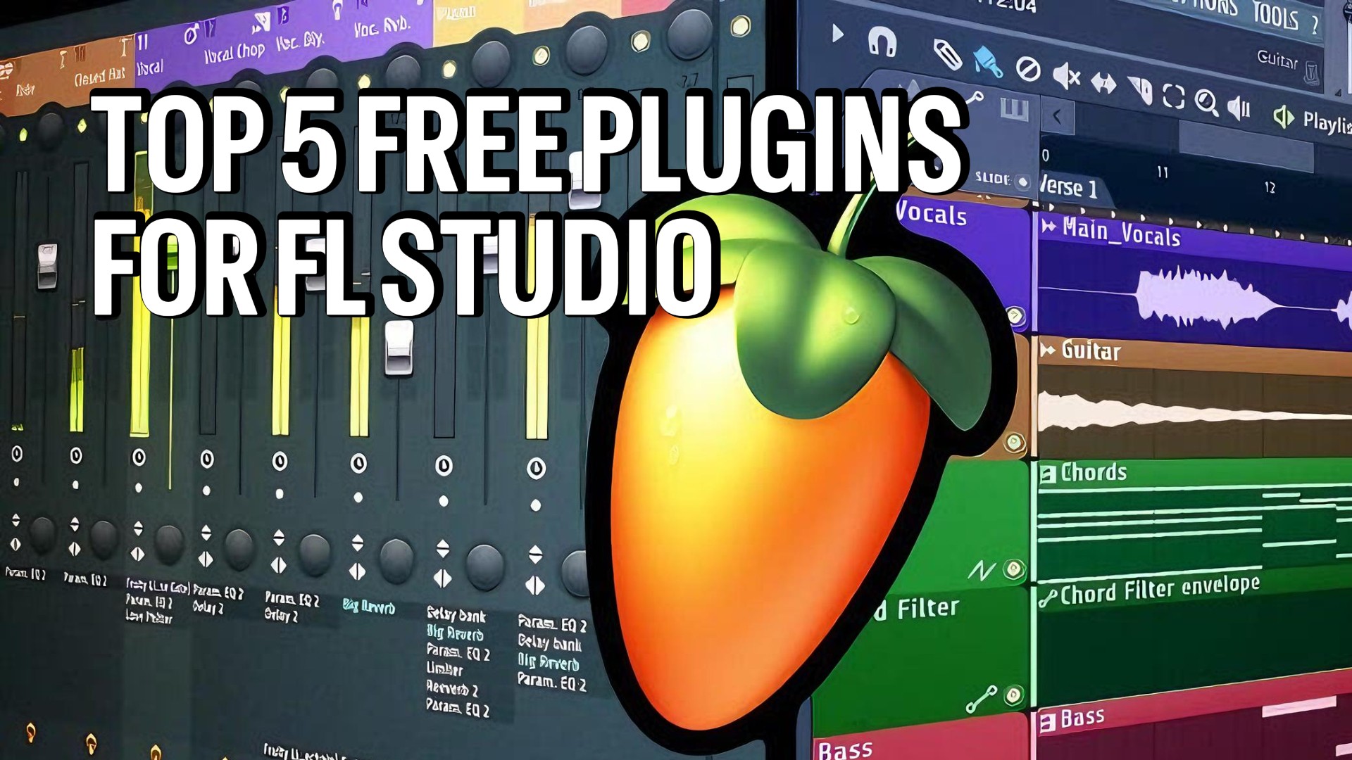 Top 5 free plugins for FL Studio