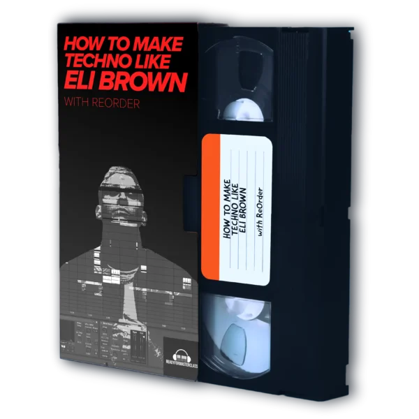 HOW TO MAKE TECHNO LIKE ELI BROWN tech notutorial, tech trance ourse, trance music, eli brown music, techno masterclass